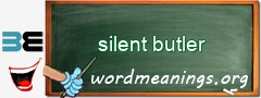 WordMeaning blackboard for silent butler